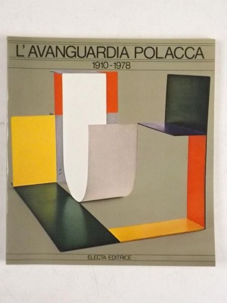 L'Avanguardia Polacca 1910-1978