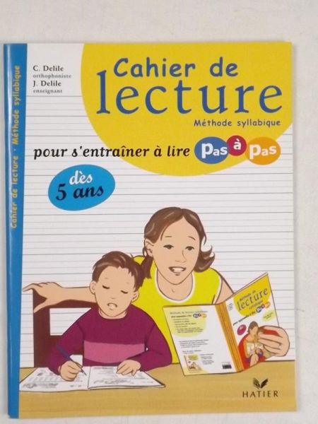 Cahier de lecture, méthode syllabique, pour apprendre à lire pas à pas
