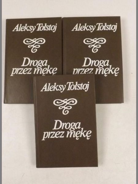 Aleksy - Droga przez mękę T. I-III