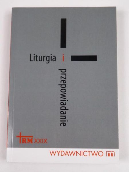 Liturgia i przepowiadanie
