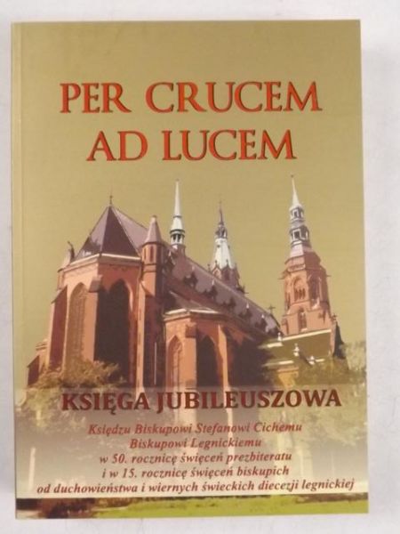 Per Crucem ad Lucem