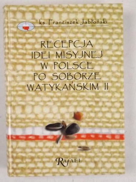 Recepcja idei misyjnej w Polsce po Soborze Watykańskim II