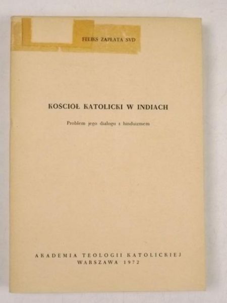 Kościół katolicki w Indiach. Problem jego dialogu z hinduizmem