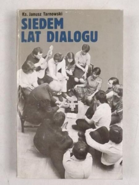 Siedem lat dialogu