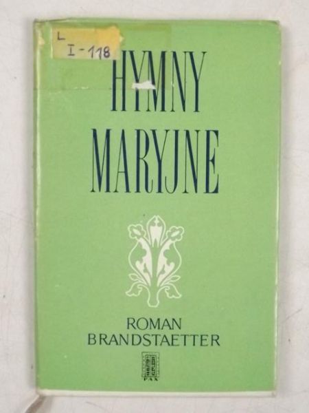 Brandstaetter Roman - Hymny maryjne