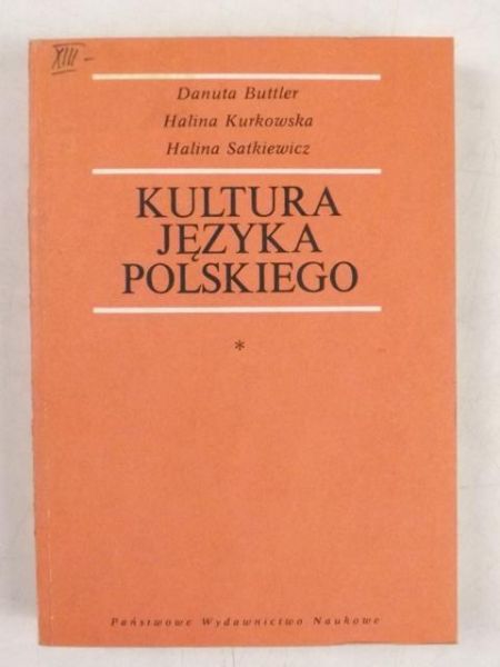 Butter Danuta, Kurkowska Halina - Kultura języka polskiego