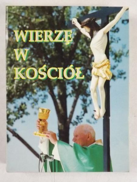 Wierzę w Kościół