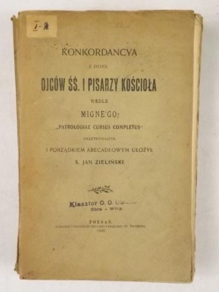 Konkordancya z dzieł Ojców ŚŚ i pisarzy Kościoła, 1908 r.