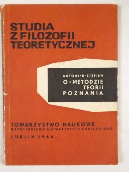 Studia z filozofii teoretycznej, O metodzie teorii poznania