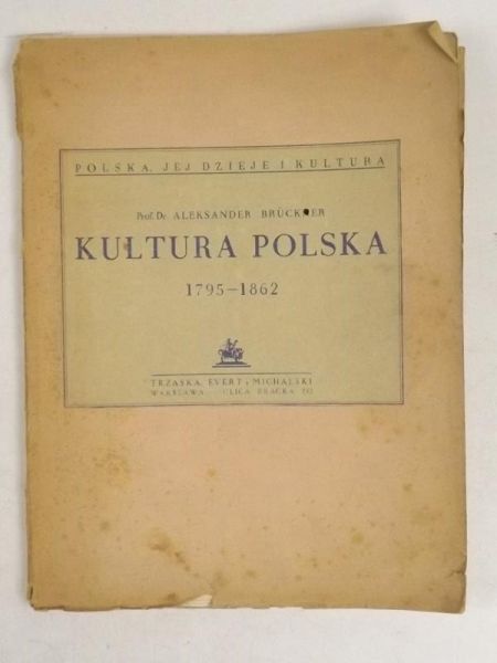 Kultura Polska 1795 - 1862, 1945 r.