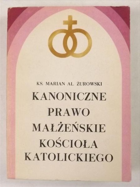 Kanoniczne prawo małżeńskie Kościoła Katolickiego