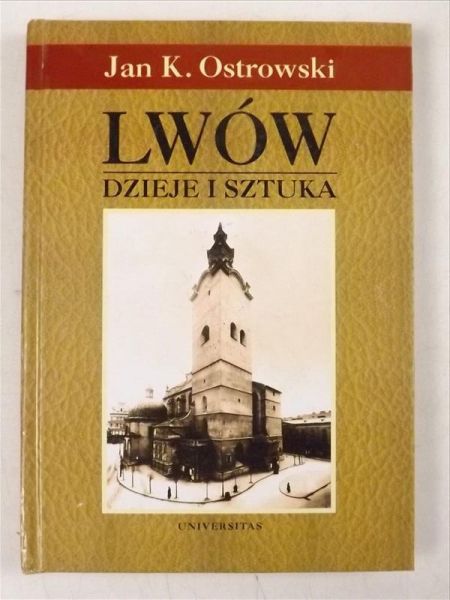 Lwów. Dzieje i sztuka