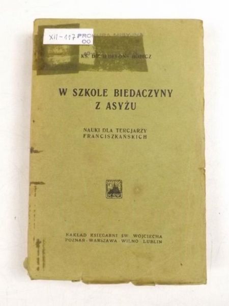 W szkole biedaczyny z Asyżu, 1929 r.
