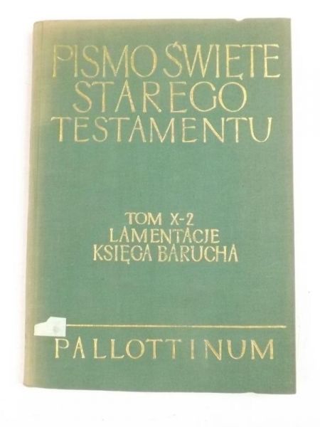 Pismo Święte Starego Testamentu, Tom X, Cz. 2