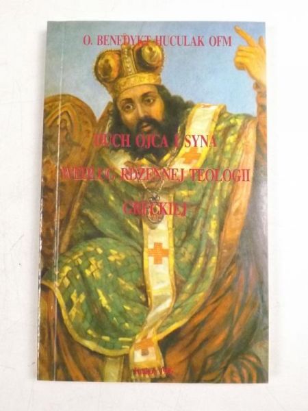 Duch Ojca i Syna według rdzennej teologii greckiej