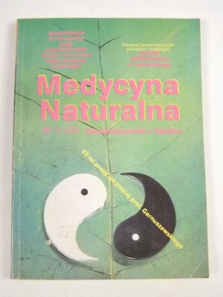 Medycyna Naturalna/ Zarys homeopatii, nr 1-3/91