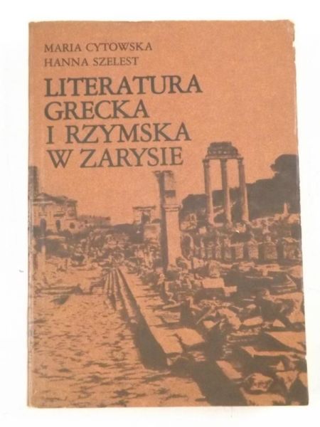 Cytowska Maria - Literatura Grecka i Rzymska