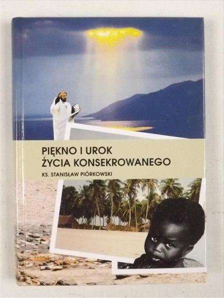 Piękno i urok życia konsekrowanego