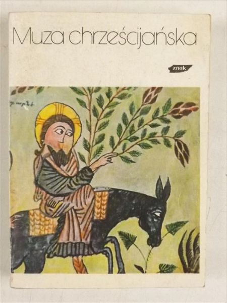 Muza chrześcijańska, t. I
