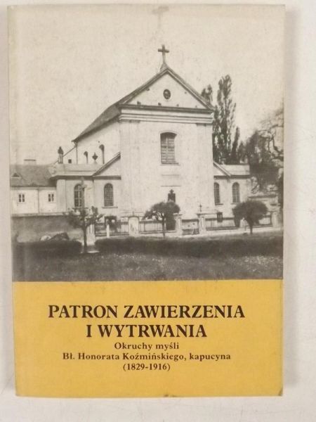 Patron zawierzenia i wytrwania