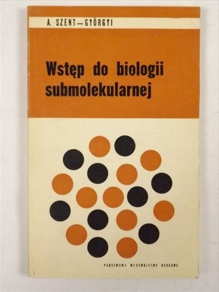 Wstęp do biologii submolekularnej