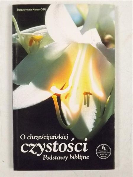 O chrześcijańskiej czystości