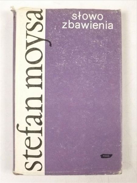 Moysa Stefan - Słowo zbawienia