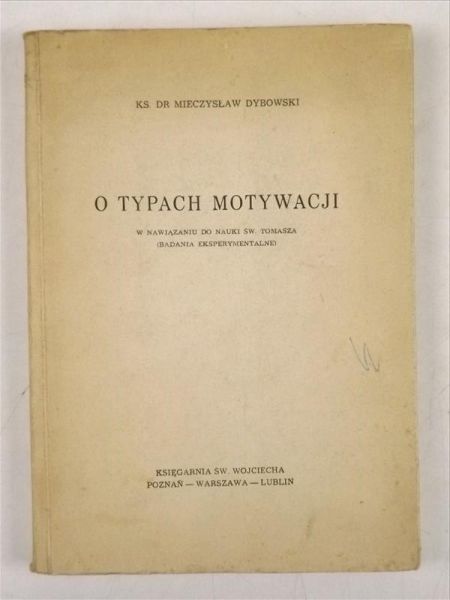 Dybowski Mieczysław - O typach motywacji