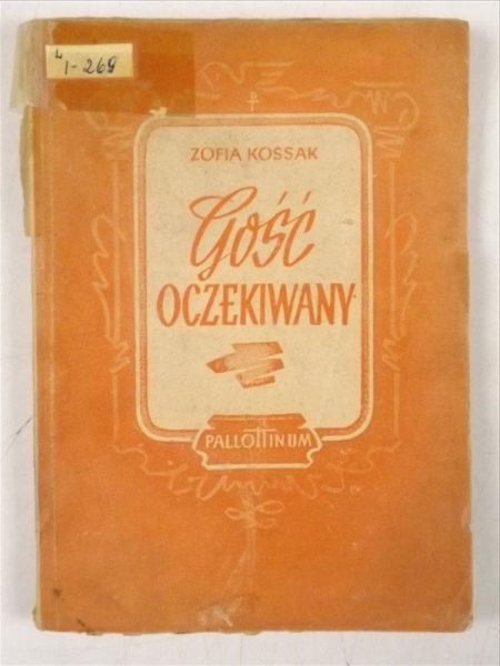 Kossak Zofia - Gość oczekiwany