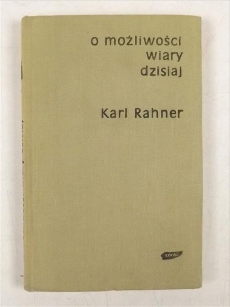 O możliwości wiary dzisiaj