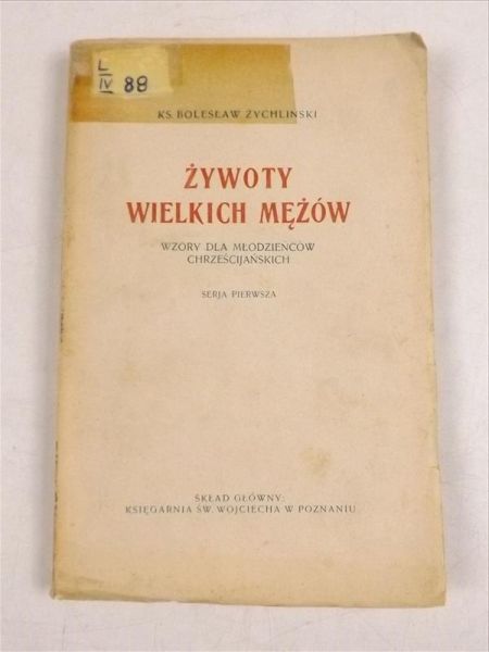 Żywoty wielkich mężów, 1928 r.