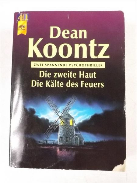 Die zweite Haut. Die Kalte des Feuers