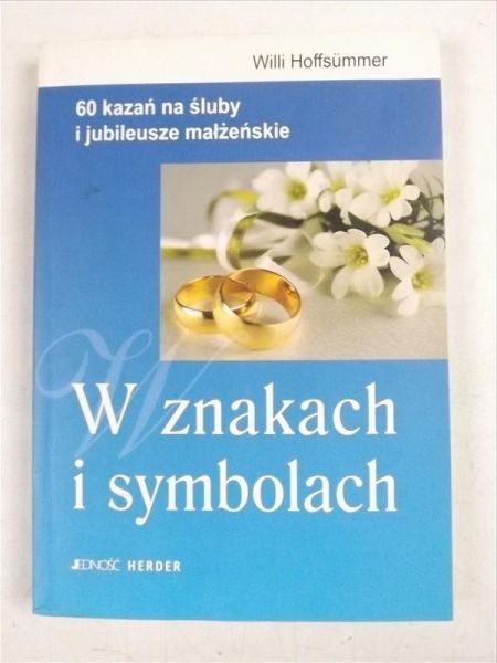 Hoffsummer Willi - W znakach i symbolach