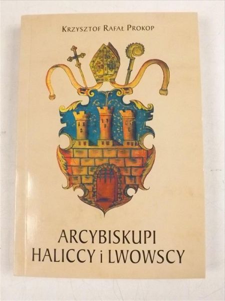 Arcybiskupi Haliccy i Lwowscy obrządku łacińskiego