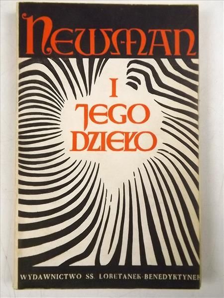 Newman i jego dzieło