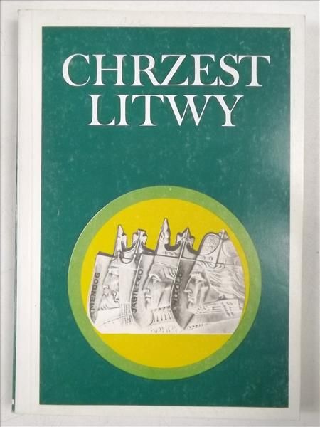 Chrzest Litwy
