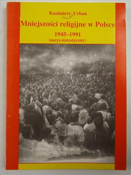 Mniejszości religijne w Polsce 1945 1991