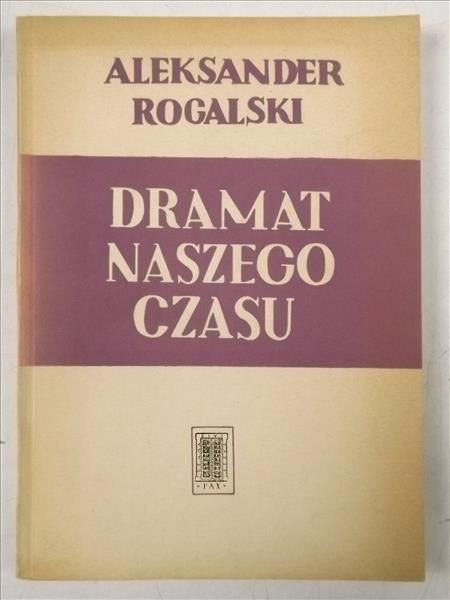 Dramat naszego czasu
