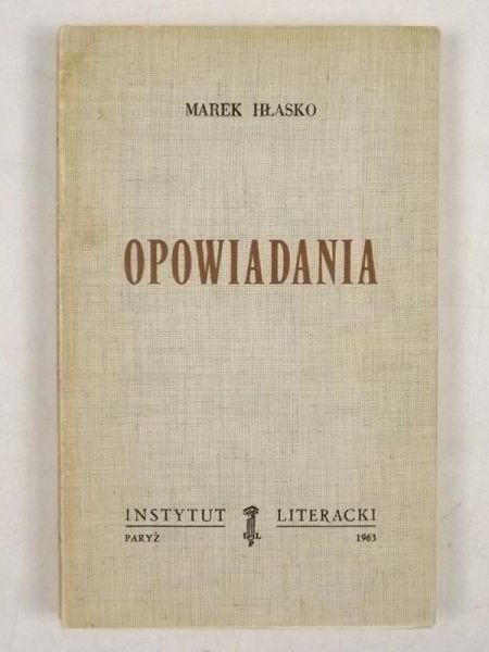 Hłasko Marek - Opowiadania, Instytut Literacki Paryż