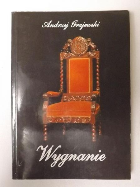 Grajewski Andrzej - Wygnanie
