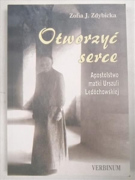 Otworzyć serce