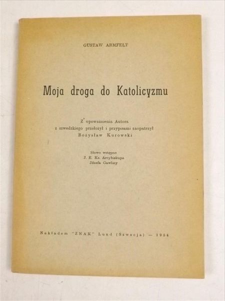 Armfelt Gustaw - Moja droga do Katolicyzmu