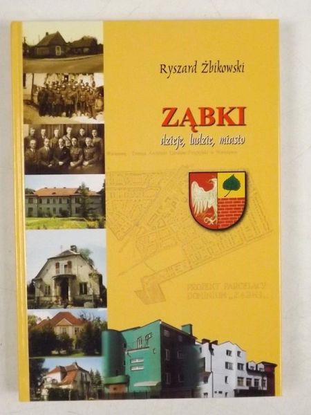 Ząbki dzieje, ludzie, miasto