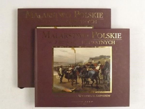 Charazińska Elżbieta, Micke - Broniarek Ewa,   - Malarstwo Polskie w Zbiorach Prywatnych