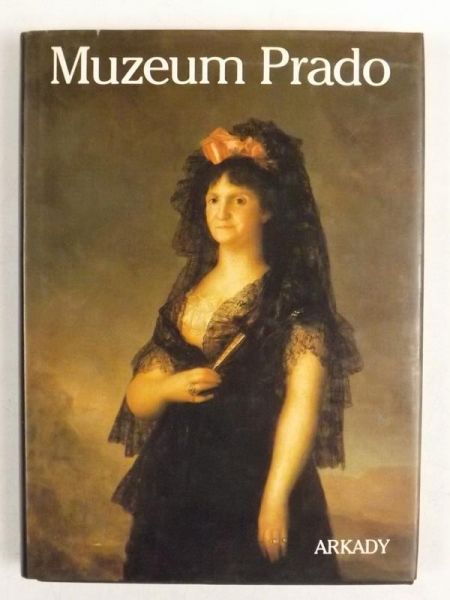 Krauze Wiesław (red.) - Muzeum Prado