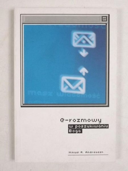 E-rozmowy. W poszukiwaniu Boga