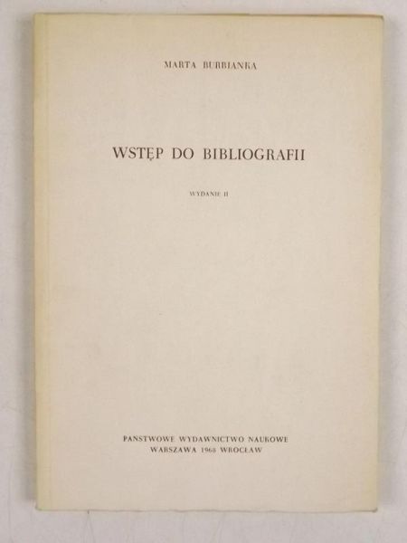 Burbianka Marta - Wstęp do bibliografii