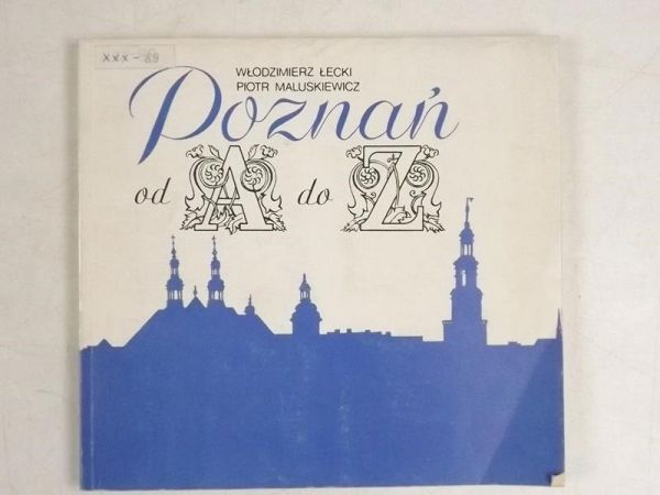 Łęcki Włodzimierz,   - Poznań od A do Z