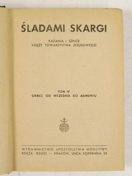 Pachucki Józef - Śladami Skargi, 1947 r.