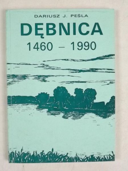 Dębnica 1460 - 1990